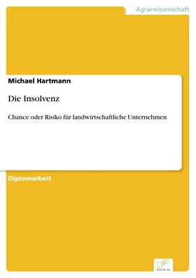 Hartmann |  Die Insolvenz | eBook | Sack Fachmedien