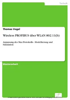 Vogel |  Wireless PROFIBUS über WLAN 802.11(b) | eBook | Sack Fachmedien