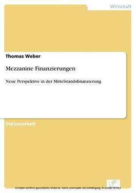 Weber |  Mezzanine Finanzierungen | eBook | Sack Fachmedien