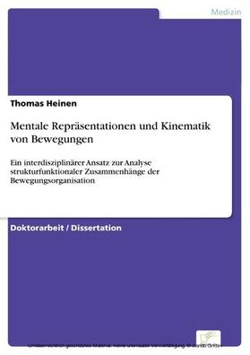 Heinen |  Mentale Repräsentationen und Kinematik von Bewegungen | eBook | Sack Fachmedien