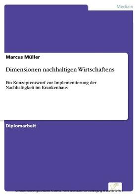 Müller |  Dimensionen nachhaltigen Wirtschaftens | eBook | Sack Fachmedien