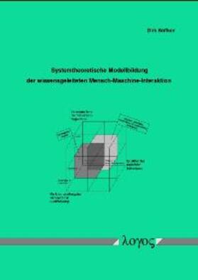 Söffker |  Systemtheoretische Modellbildung der wissensgeleiteten Mensch-Maschine-Interaktion | Buch |  Sack Fachmedien
