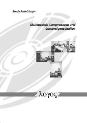 Pala-Güngör |  Multimediale Lernprozesse und Lernereigenschaften | Buch |  Sack Fachmedien