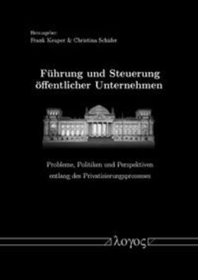 Keuper / Schaefer |  Führung und Steuerung öffentlicher Unternehmen. | Buch |  Sack Fachmedien