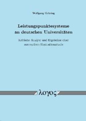 Gehring |  Leistungspunktesysteme an deutschen Universitäten | Buch |  Sack Fachmedien