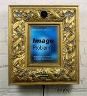 Kacunko / Leach |  Image-Problem? Medienkunst und Performance im Kontext der Bilddiskussion | Buch |  Sack Fachmedien