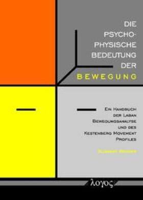 Bender |  Die psychophysische Bedeutung der Bewegung | Buch |  Sack Fachmedien
