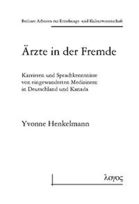 Henkelmann |  Ärzte in der Fremde | Buch |  Sack Fachmedien