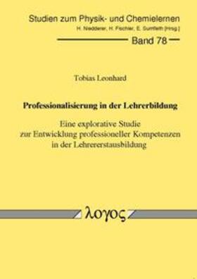 Leonhard |  Leonhard, T: Professionalisierung in der Lehrerbildung. Eine | Buch |  Sack Fachmedien