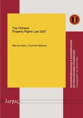 Nann / Keilbach |  The Chinese Property Rights Law 2007 | Buch |  Sack Fachmedien