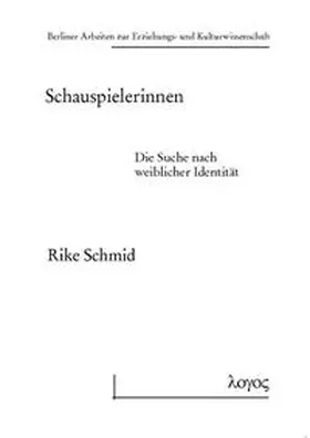 Schmid |  Schauspielerinnen | Buch |  Sack Fachmedien