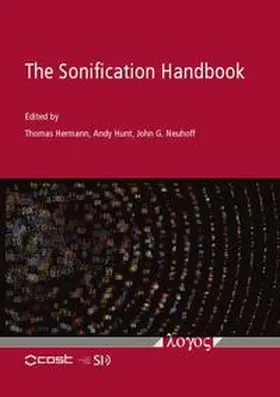 Hermann / Hunt / Neuhoff |  The Sonification Handbook | Buch |  Sack Fachmedien