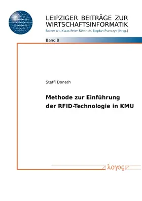 Donath |  Methode zur Einführung der RFID-Technologie in KMU | Buch |  Sack Fachmedien