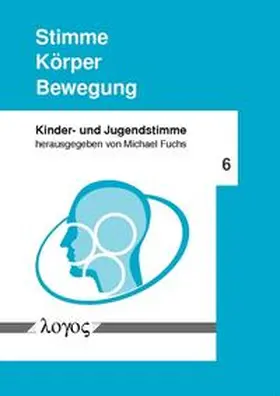 Fuchs |  Stimme -- Körper -- Bewegung | Buch |  Sack Fachmedien