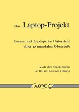 Leutner / Elzen-Rump |  Das Laptop-Projekt | Buch |  Sack Fachmedien