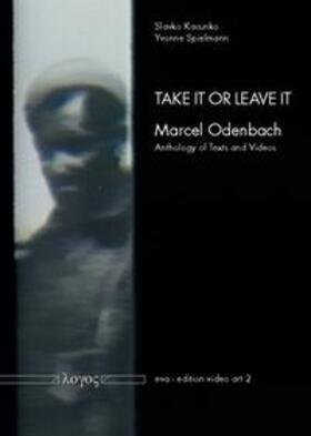 Kacunko / Spielmann |  Take it or leave it | Buch |  Sack Fachmedien
