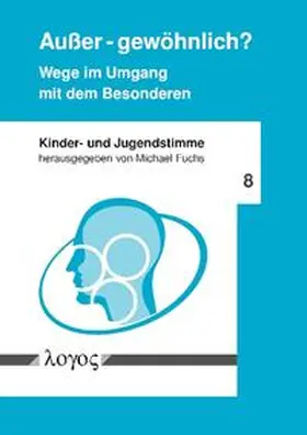 Fuchs |  Außer - gewöhnlich? Wege im Umgang mit dem Besonderen | Buch |  Sack Fachmedien