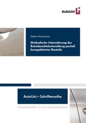 Heinemann |  Methodische Unterstützung der Betriebsmittelentwicklung partiell formgehärteter Bauteile | Buch |  Sack Fachmedien