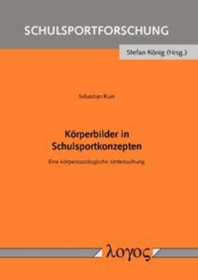 Ruin |  Körperbilder in Schulsportkonzepten | Buch |  Sack Fachmedien