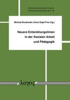 Stapf-Finé / Brodowski |  Neuere Entwicklungslinien in der Sozialen Arbeit und Pädagogik | Buch |  Sack Fachmedien