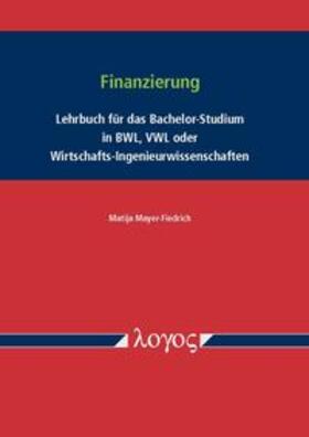 Mayer-Fiedrich |  Finanzierung | Buch |  Sack Fachmedien