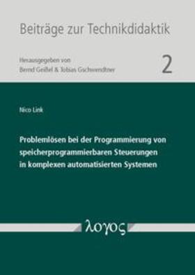Link |  Problemlösen bei der Programmierung von speicherprogrammierbaren Steuerungen in komplexen automatisierten Systemen | Buch |  Sack Fachmedien