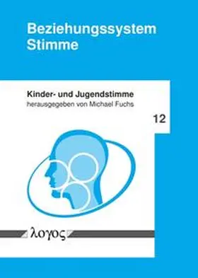 Fuchs |  Beziehungssystem Stimme | Buch |  Sack Fachmedien