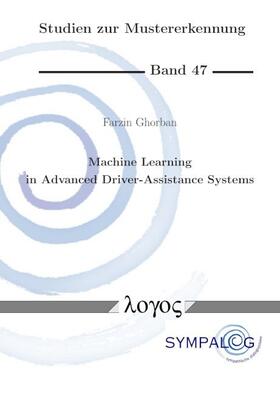 Ghorban |  Machine Learning in Advanced Driver-Assistance Systems | Buch |  Sack Fachmedien
