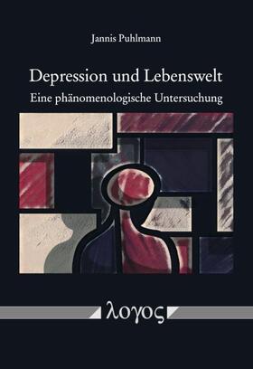 Puhlmann |  Depression und Lebenswelt | Buch |  Sack Fachmedien