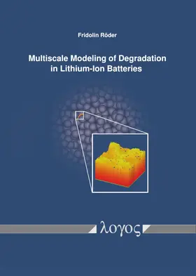 Röder |  Multiscale Modeling of Degradation in Lithium-Ion Batteries | Buch |  Sack Fachmedien