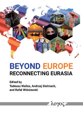 Wisniewski / Wallas / Stelmach |  Beyond Europe - Reconnecting Eurasia | Buch |  Sack Fachmedien