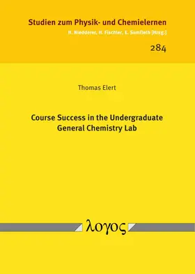 Elert |  Course Success in the Undergraduate General Chemistry Lab | Buch |  Sack Fachmedien