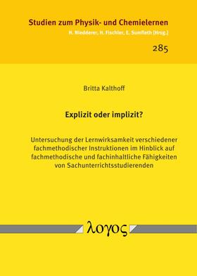 Kalthoff |  Explizit oder implizit? | Buch |  Sack Fachmedien