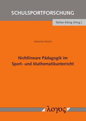 Karsch |  Nichtlineare Pädagogik im Sport- und Mathematikunterricht | Buch |  Sack Fachmedien