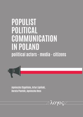 Stepinska / Lipinski / Piontek |  Populist Political Communication in Poland | Buch |  Sack Fachmedien