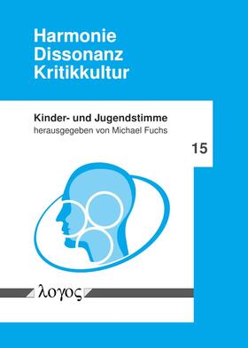 Fuchs |  Harmonie -- Dissonanz -- Kritikkultur | Buch |  Sack Fachmedien