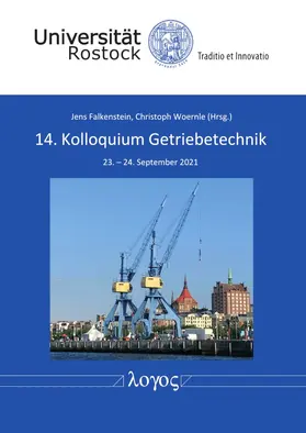 Woernle / Falkenstein |  14. Kolloquium Getriebetechnik | Buch |  Sack Fachmedien