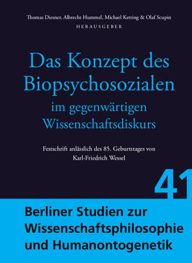 Diesner / Hummel / Ketting |  Das Konzept des Biopsychosozialen im gegenwärtigen Wissenschaftsdiskurs | Buch |  Sack Fachmedien