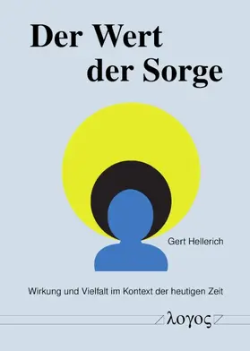 Hellerich |  Der Wert der Sorge | Buch |  Sack Fachmedien