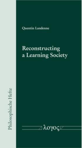 Landenne |  Reconstructing a Learning Society | Buch |  Sack Fachmedien