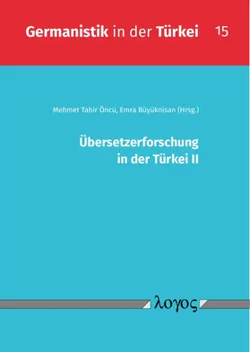 Öncü / Büyüknisan |  Übersetzerforschung in der Türkei II | Buch |  Sack Fachmedien