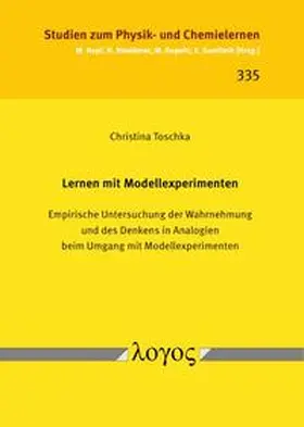 Toschka |  Lernen mit Modellexperimenten | Buch |  Sack Fachmedien