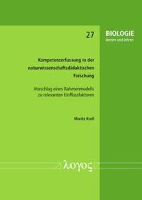 Krell |  Kompetenzerfassung in der naturwissenschaftsdidaktischen Forschung | Buch |  Sack Fachmedien