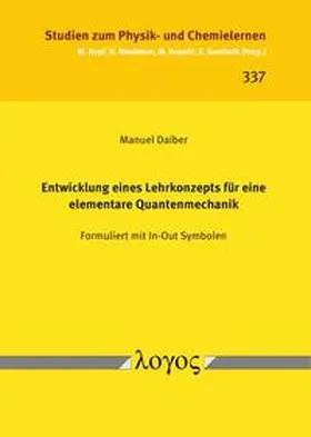 Daiber |  Entwicklung eines Lehrkonzepts für eine elementare Quantenmechanik | Buch |  Sack Fachmedien