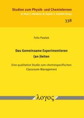 Pawlak |  Das Gemeinsame Experimentieren (an-)leiten | Buch |  Sack Fachmedien