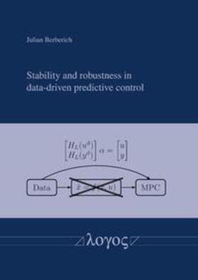 Berberich |  Stability and robustness in data-driven predictive control | Buch |  Sack Fachmedien