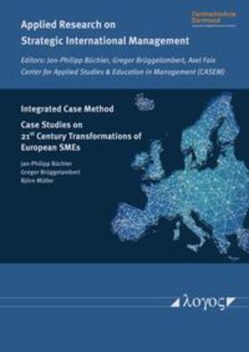 Büchler / Brüggelambert / Müller |  Integrated Case Method | Buch |  Sack Fachmedien