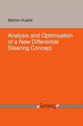 Kuslits |  Analysis and Optimisation of a New Differential Steering Concept | Buch |  Sack Fachmedien