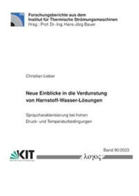 Lieber |  Neue Einblicke in die Verdunstung von Harnstoff-Wasser-Lösungen | Buch |  Sack Fachmedien