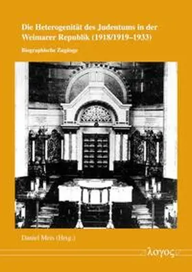 Meis |  Die Heterogenität des Judentums in der Weimarer Republik (1918/1919–1933) | Buch |  Sack Fachmedien